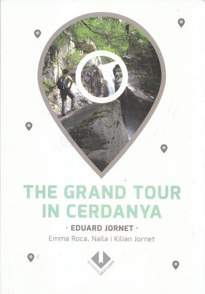 The Grand Tour in Cerdanya
