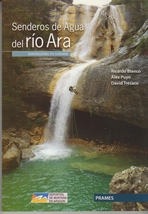 Senderos de agua del río Ara