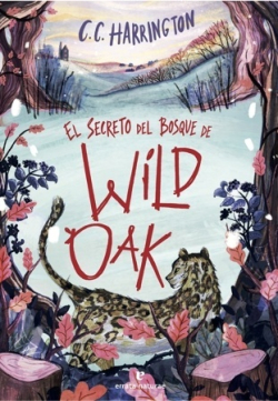 El secreto del bosque de Wild Oak
