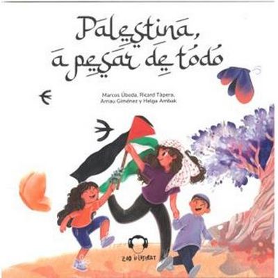 Palestina a pesar de todo
