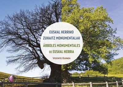 Arboles monumentales de Euskal Herria