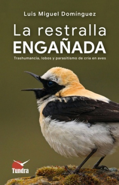 La restralla engañada