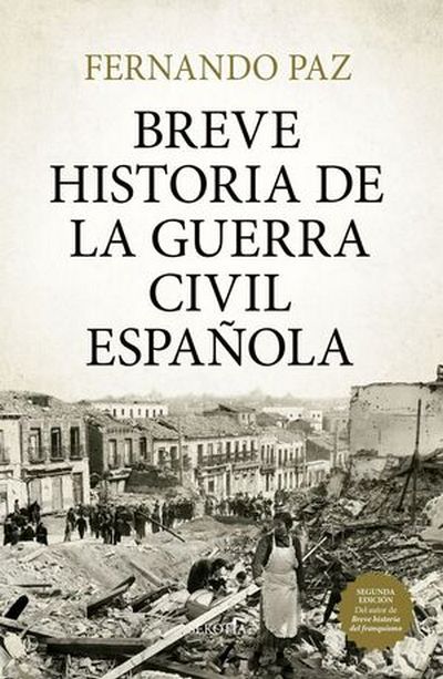 Breve historia de la Guerra Civil Española