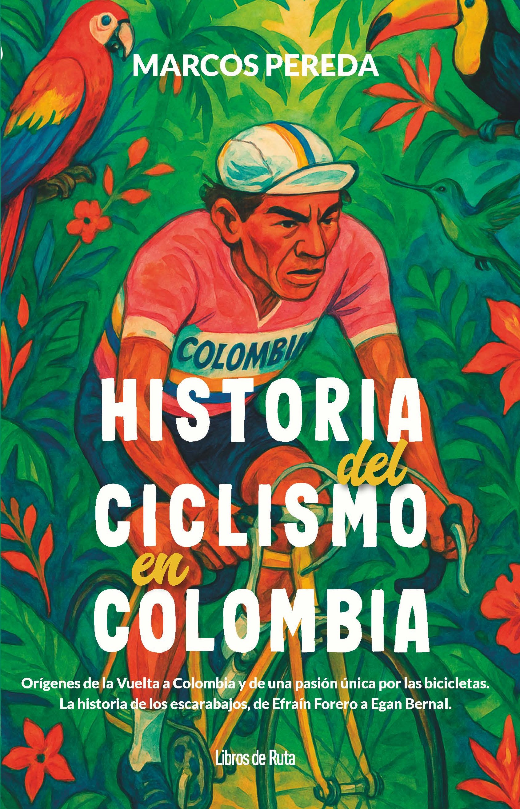 Historia del ciclismo en Colombia