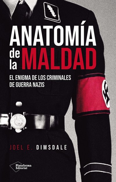 Anatomía de la maldad
