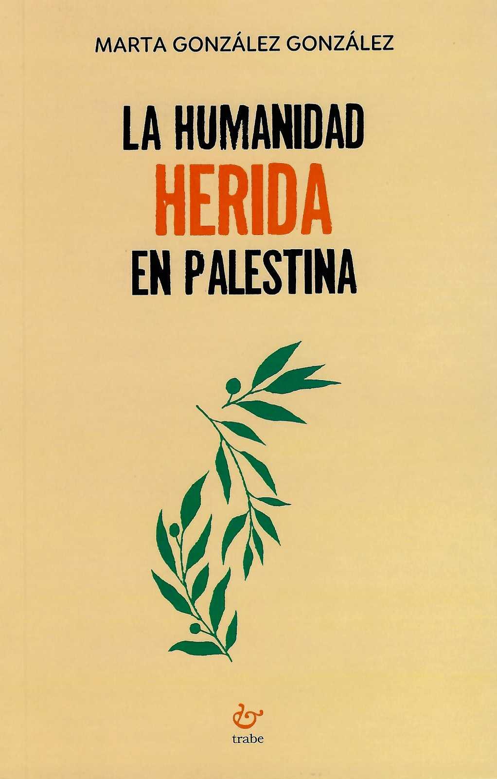 La humanidad herida en Palestina