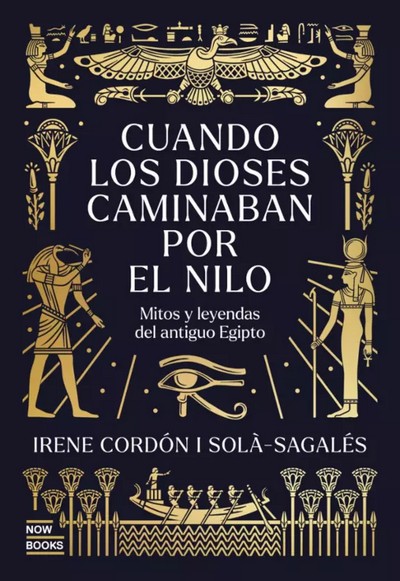 cuando los dioses caminaban por el nilo