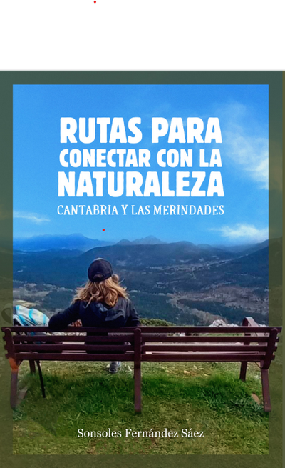 Rutas para conectar con la naturaleza
