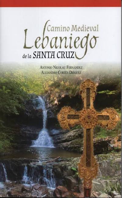 Camino medieval de la santa cruz