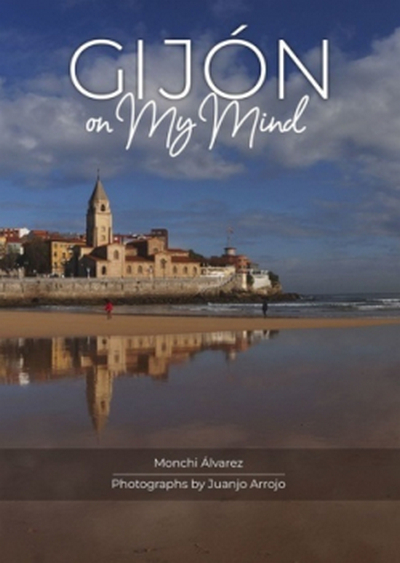 Gijón on my  mind
