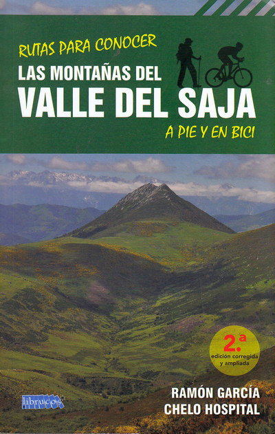 Las montañas del valle del Saja . Rutas para conocer a pie y en bici