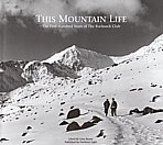 This mountain life