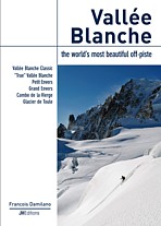 Vallée Blanche, the world’s most beautiful off-piste
