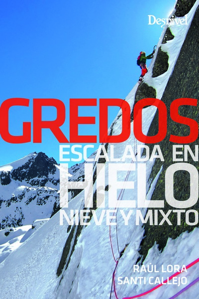 Gredos. Escalada en hielo, nieve y mixto