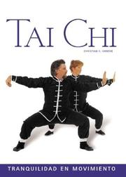 Tai Chi. Tranquilidad en movimiento