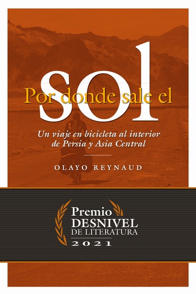 Por donde sale el sol. PREMIO DESNIVEL 2021