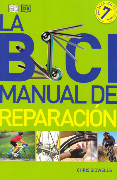 La bici. Manual de reparación