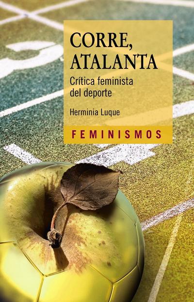 Corre, Atlanta. Crítica feminista del deporte