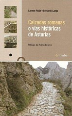 Calzadas romanas o vías históricas de Asturias