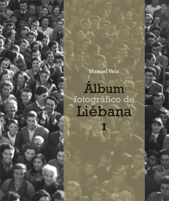 Álbum fotográfico de Liébana I