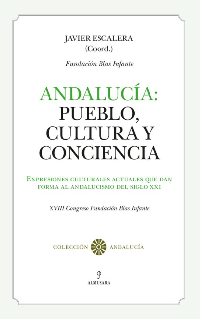 Andalucía: pueblo, cultura y conciencia