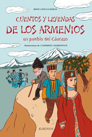 Cuentos y leyendas de los Armenios