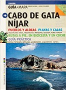 Guía del Parque Natural Cabo de Gata Níjar (Guía+Mapa)