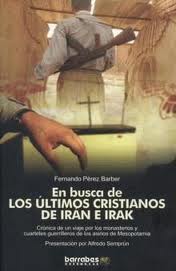En busca de los últimos cristianos de Irán e Irak