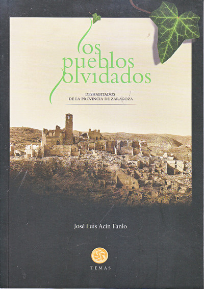 Los pueblos olvidados