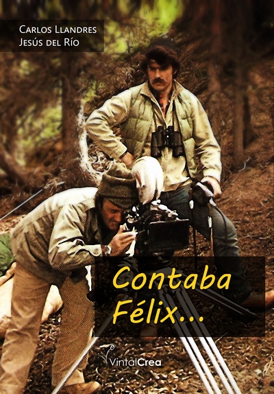 Contaba Félix... 