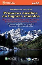 Primeros auxilios en lugares remotos. Un programa de formación para la atención de emergencia en lugares agrestes