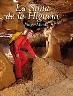 La Sima de la Higuera. Pliego-Murcia