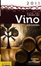Guía del Turismo del Vino en España - 2011