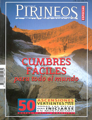 El mundo de los Pirineos nº5. Cumbres fáciles para todo el mundo