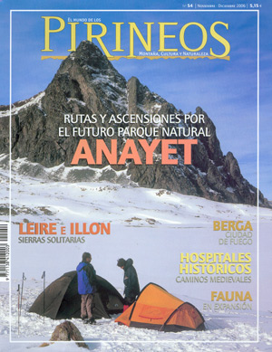 El mundo de los Pirineos nº54. Rutas y ascensiones por el Parque Natural de Anayet