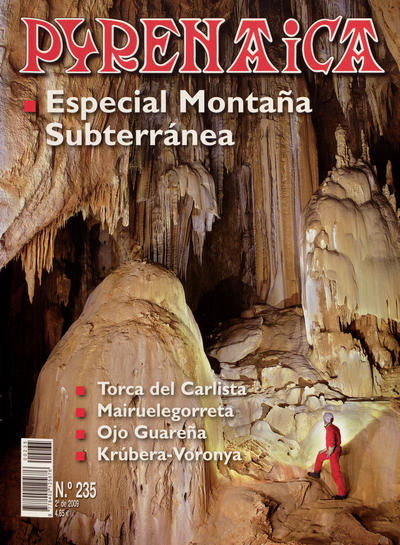 Pyrenaica Nº 235. Especial montaña subterránea