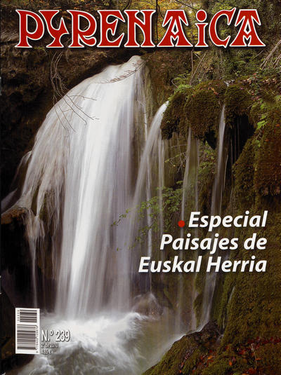 Pyrenaica Nº 239. Especial paisajes de Euskal Herria