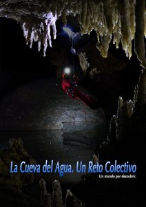 La Cueva del Agua. Un reto colectivo