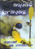 Aguas Bravas. Manual de iniciación (DVD)
