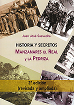 Historia y secretos de Manzanares el Real y La Pedriza