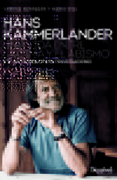 Último día de la oferta prepublicación de la biografía del alpinista Hans Kammerlander